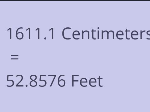 1611.1 CM TO FEET