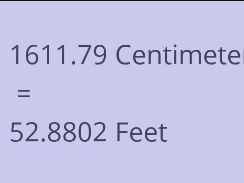 1611.79 CM TO FEET