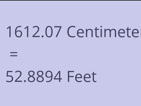 1612.07 CM TO FEET