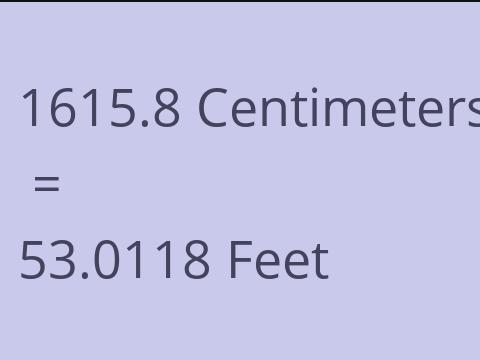 1615.8 CM TO FEET