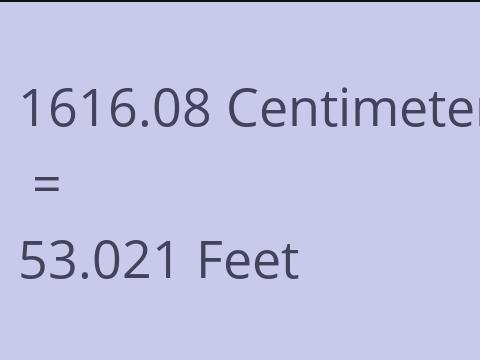 1616.08 CM TO FEET