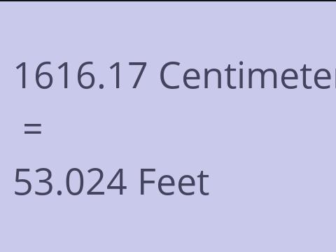 1616.17 CM TO FEET