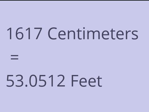 1617 CM TO FEET