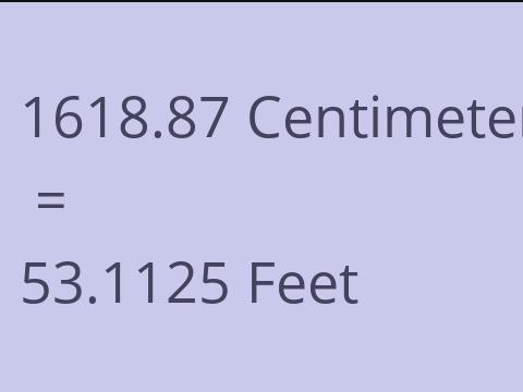 1618.87 CM TO FEET