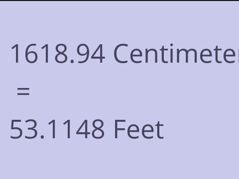 1618.94 CM TO FEET