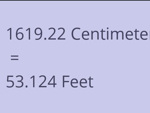 1619.22 CM TO FEET