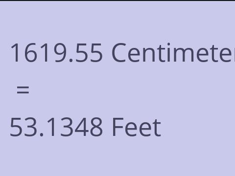 1619.55 CM TO FEET