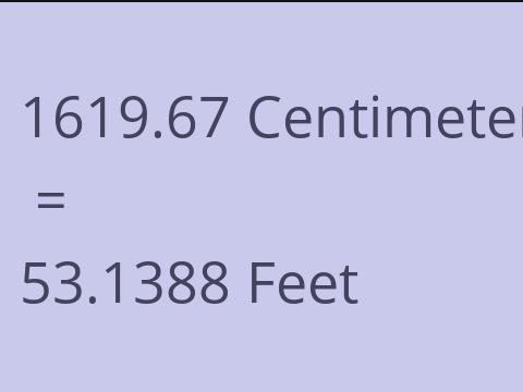 1619.67 CM TO FEET