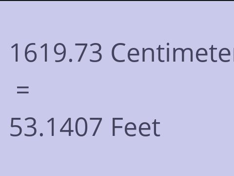 1619.73 CM TO FEET