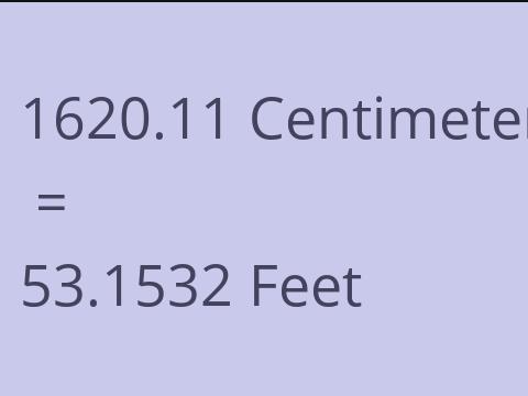 1620.11 CM TO FEET