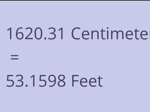 1620.31 CM TO FEET