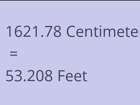 1621.78 CM TO FEET