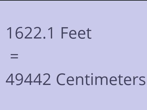 1622.1 FEET TO CM