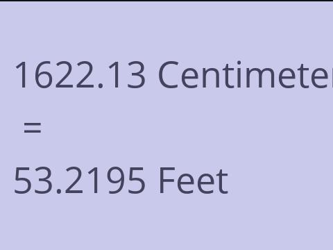 1622.13 CM TO FEET