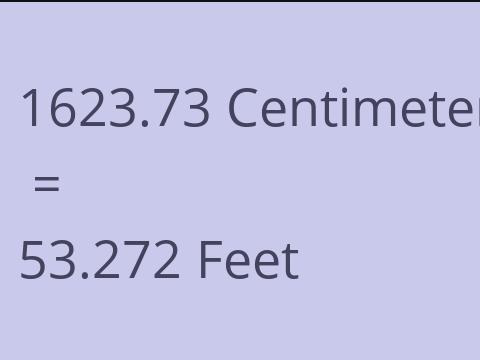 1623.73 CM TO FEET