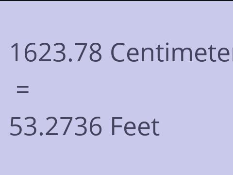 1623.78 CM TO FEET