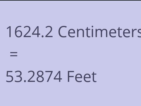 1624.2 CM TO FEET