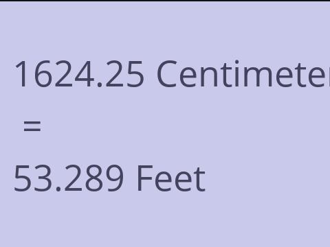 1624.25 CM TO FEET