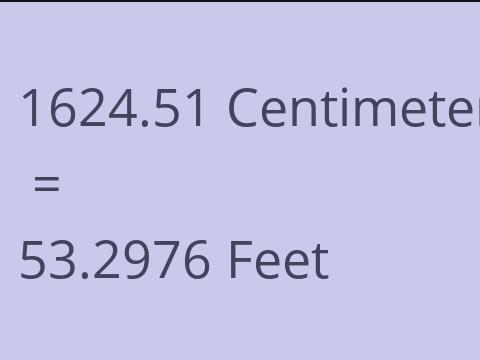 1624.51 CM TO FEET