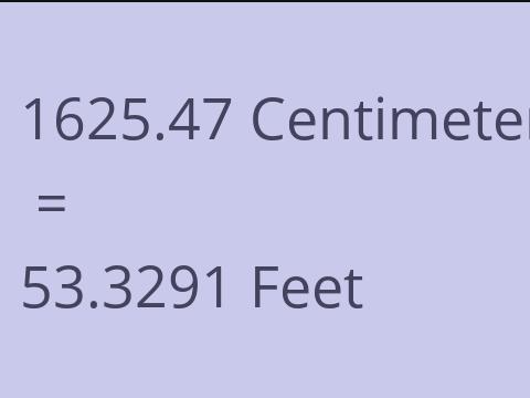 1625.47 CM TO FEET