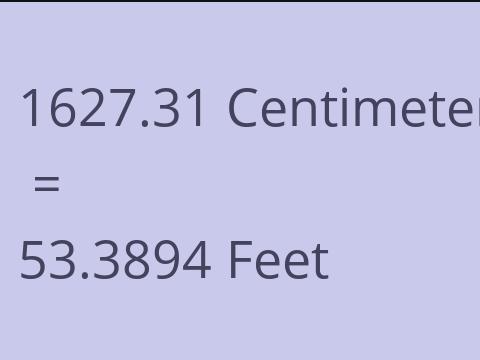 1627.31 CM TO FEET