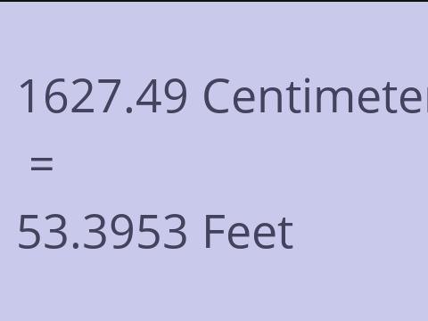 1627.49 CM TO FEET