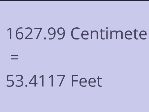 1627.99 CM TO FEET