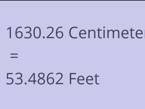 1630.26 CM TO FEET