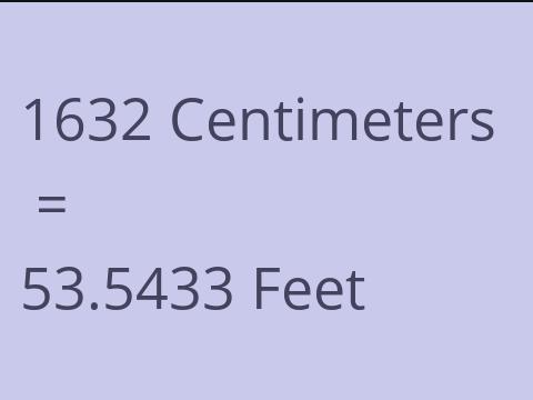 1632 CM TO FEET