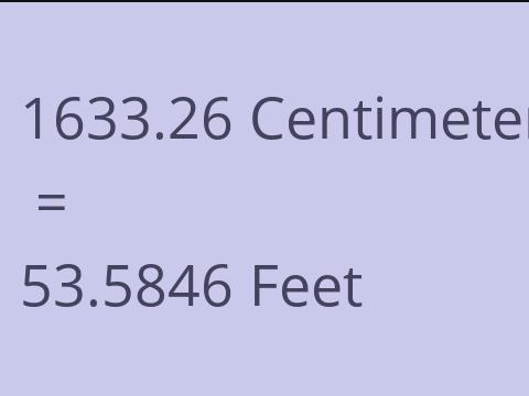 1633.26 CM TO FEET