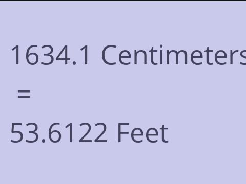 1634.1 CM TO FEET