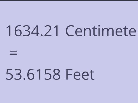 1634.21 CM TO FEET