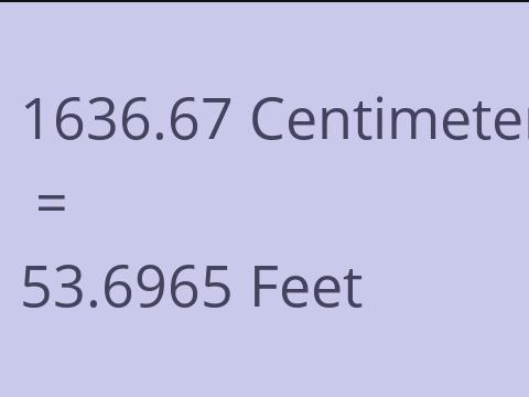 1636.67 CM TO FEET