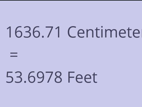 1636.71 CM TO FEET