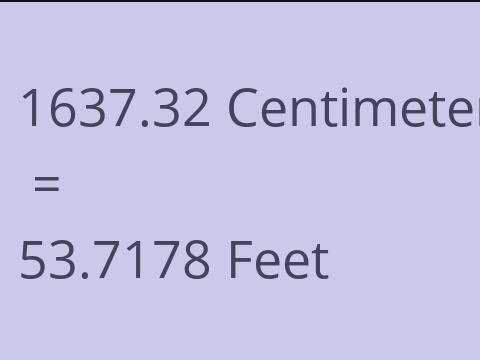 1637.32 CM TO FEET