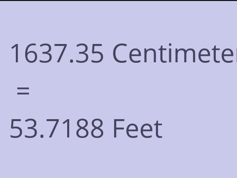 1637.35 CM TO FEET