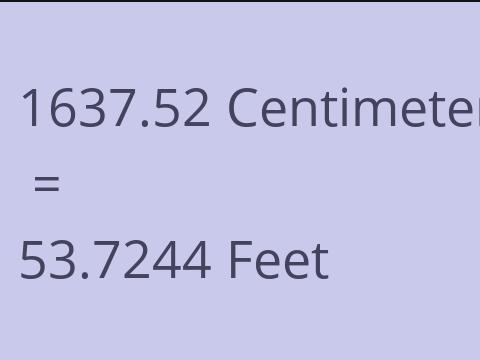 1637.52 CM TO FEET