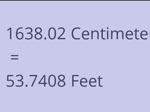 1638.02 CM TO FEET