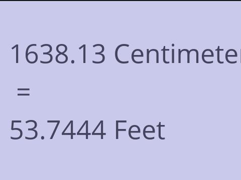 1638.13 CM TO FEET