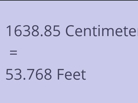 1638.85 CM TO FEET