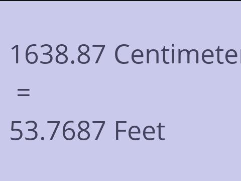 1638.87 CM TO FEET