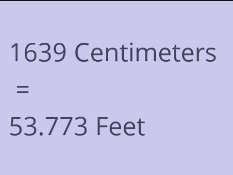 1639 CM TO FEET