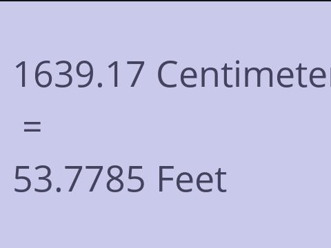 1639.17 CM TO FEET