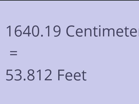 1640.19 CM TO FEET