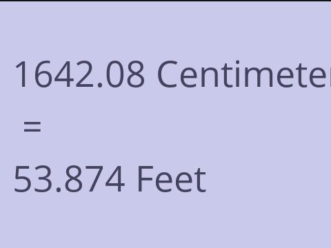 1642.08 CM TO FEET