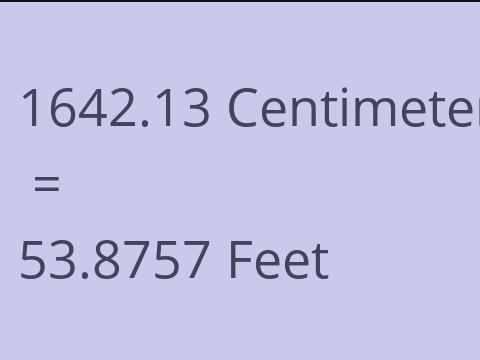 1642.13 CM TO FEET