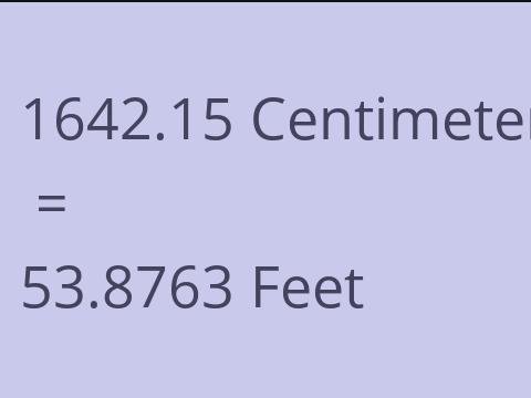 1642.15 CM TO FEET