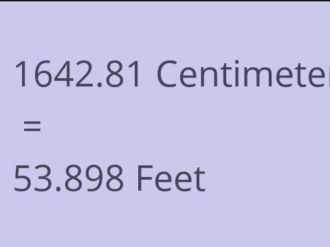 1642.81 CM TO FEET