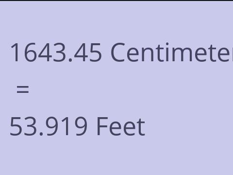 1643.45 CM TO FEET