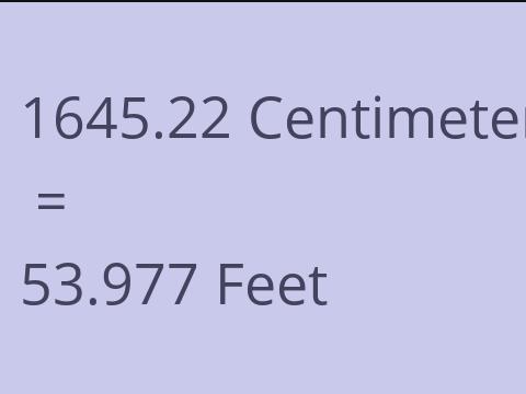 1645.22 CM TO FEET